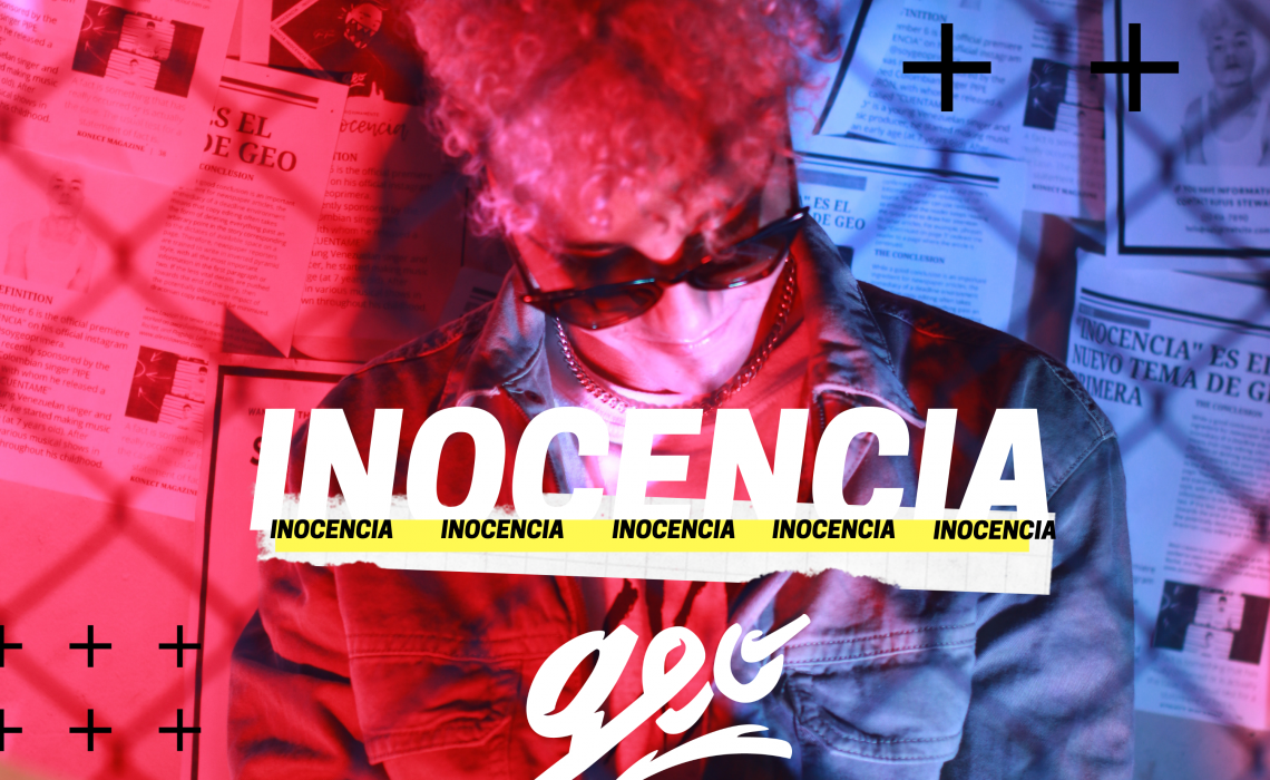 Geo Primera Canta por su «Inocencia»