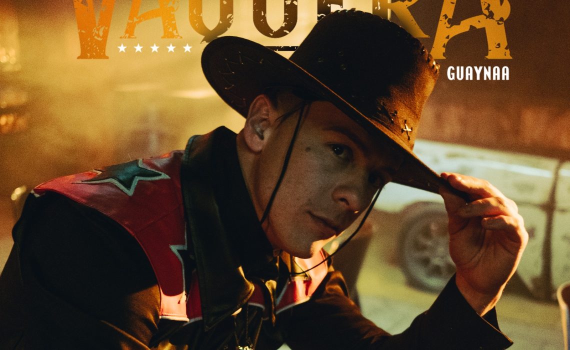 El Ícono Musical Guaynaa Presenta su Nuevo Sencillo “Vaquera”