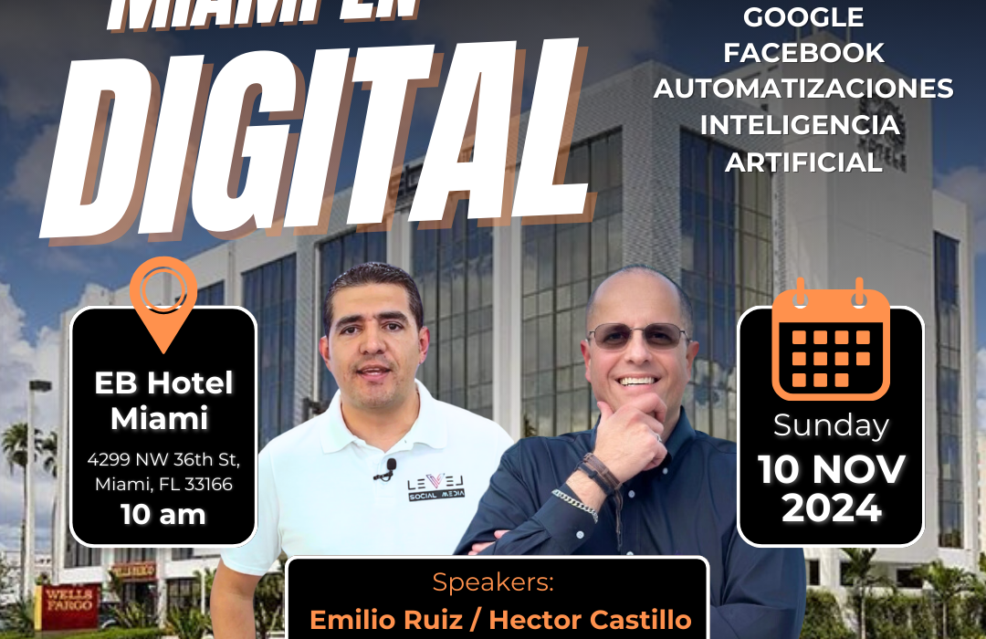 Por primera vez en Miami, evento sobre Google y Meta Ads enfocado en el mercado hispano