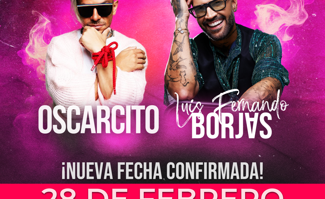 Oscarcito y Luis Fernando Borjas cambian de fecha en Maracay para este 28 de febrero